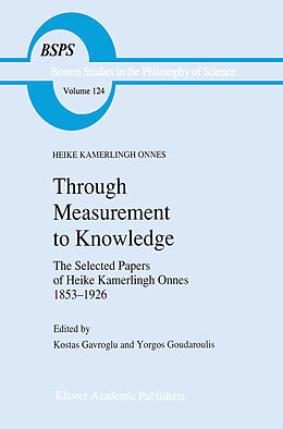 Fester Einband Through Measurement to Knowledge von Heike Kamerlingh Onnes