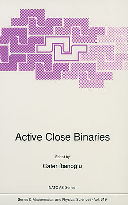 Fester Einband Active Close Binaries von 