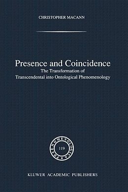 Livre Relié Presence and Coincidence de Chr Macann