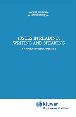 Fester Einband Issues in Reading, Writing and Speaking von A. Caramazza