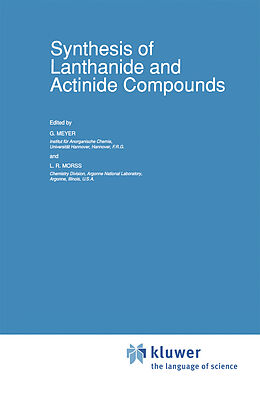 Fester Einband Synthesis of Lanthanide and Actinide Compounds von 