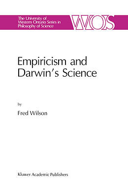 Fester Einband Empiricism and Darwin s Science von F. Wilson