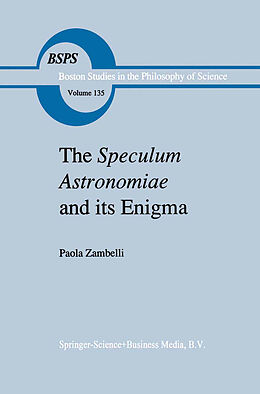 Fester Einband The Speculum Astronomiae and Its Enigma von P. Zambelli