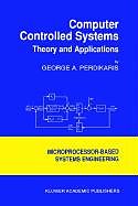 Fester Einband Computer Controlled Systems von G. Perdikaris