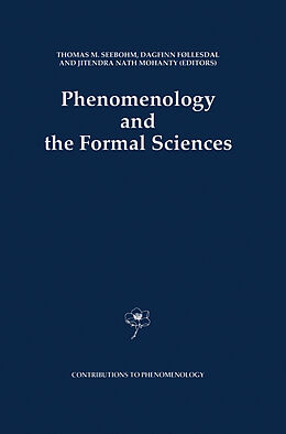 Livre Relié Phenomenology and the Formal Sciences de 