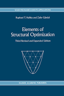 Kartonierter Einband Elements of Structural Optimization von Zafer Gürdal, Raphael T. Haftka