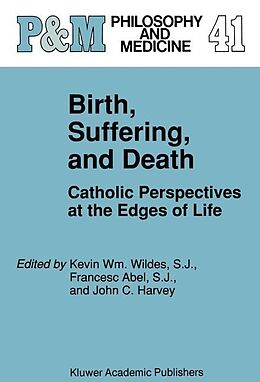 Livre Relié Birth, Suffering, and Death de 