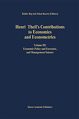 Livre Relié Henri Theil s Contributions to Economics and Econometrics de 