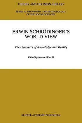 Erwin Schrödinger's Worldview