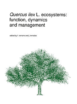 Fester Einband Quercus ilex L. ecosystems: function, dynamics and management von 