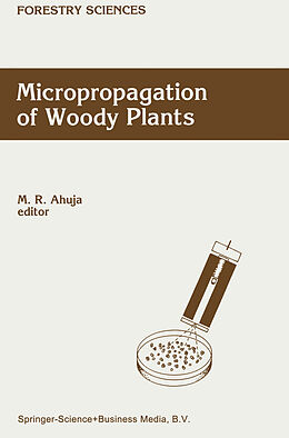 Livre Relié Micropropagation of Woody Plants de 