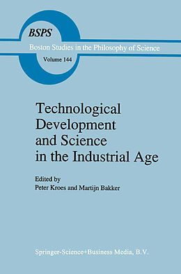 Fester Einband Technological Development and Science in the Industrial Age von 