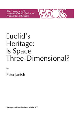 Fester Einband Euclid's Heritage. Is Space Three-Dimensional? von P. Janich