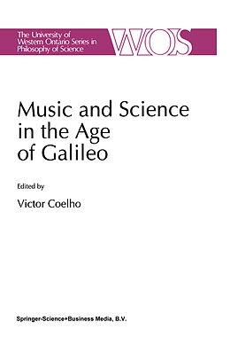 Fester Einband Music and Science in the Age of Galileo von 