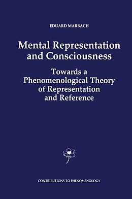 Livre Relié Mental Representation and Consciousness de E. Marbach