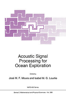 Fester Einband Acoustic Signal Processing for Ocean Exploration von 