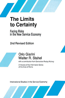 Livre Relié The Limits to Certainty de W. R. Stahel, O. Giarini