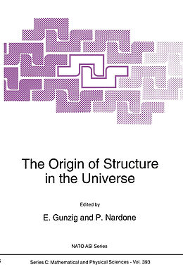Fester Einband The Origin of Structure in the Universe von 