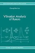 Fester Einband Vibration Analysis of Rotors von Chong-Won Lee