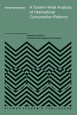 Fester Einband A System-Wide Analysis of International Consumption Patterns von S. Selvanathan