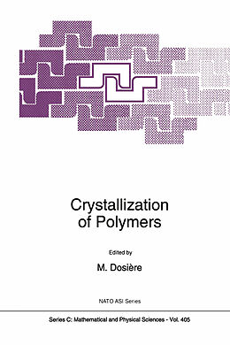 Fester Einband Crystallization of Polymers von 