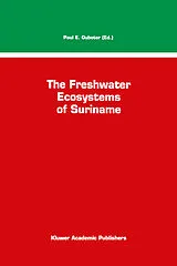 Fester Einband The Freshwater Ecosystems of Suriname von