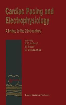 Fester Einband Cardiac Pacing and Electrophysiology von A E Aubert, Andre E Aubert, R. Stroobandt