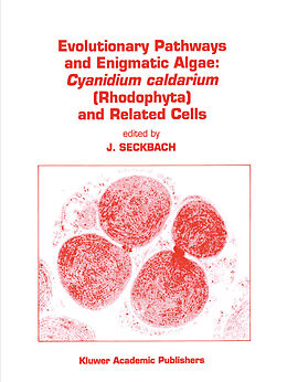 Livre Relié Evolutionary Pathways and Enigmatic Algae de 