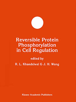 Livre Relié Reversible Protein Phosphorylation in Cell Regulation de 