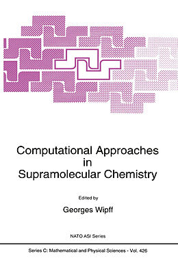 Fester Einband Computational Approaches in Supramolecular Chemistry von 
