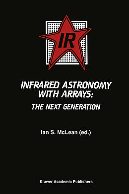 Fester Einband Infrared Astronomy with Arrays von 