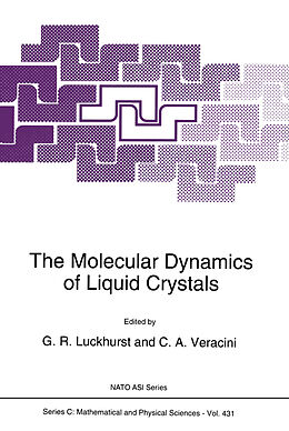 Fester Einband The Molecular Dynamics of Liquid Crystals von 