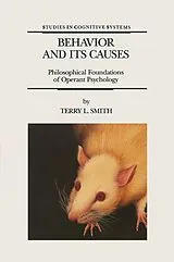 Fester Einband Behavior and Its Causes von T. L. Smith