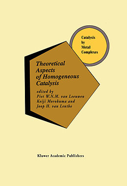 Fester Einband Theoretical Aspects of Homogeneous Catalysis von 