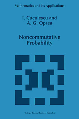 Fester Einband Noncommutative Probability von A. G. Oprea, I. Cuculescu