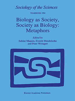 Livre Relié Biology as Society, Society as Biology: Metaphors de 