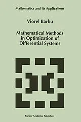 Fester Einband Mathematical Methods in Optimization of Differential Systems von Viorel Barbu