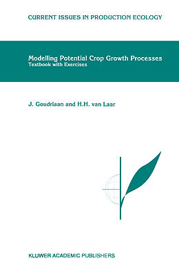 Livre Relié Modelling Potential Crop Growth Processes de H. H. Van Laar, J. Goudriaan