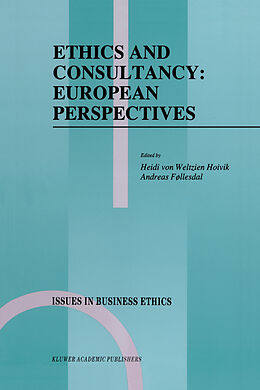 Livre Relié Ethics and Consultancy: European Perspectives de 