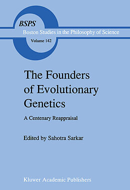 Kartonierter Einband The Founders of Evolutionary Genetics von 