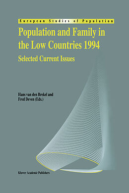 Fester Einband Population and Family in the Low Countries 1994 von 