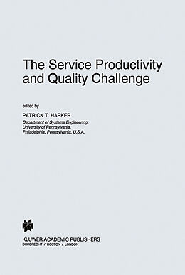 Livre Relié The Service Productivity and Quality Challenge de 