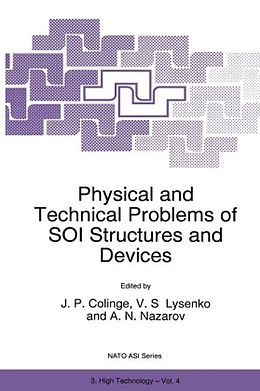 Fester Einband Physical and Technical Problems of SOI Structures and Devices von Jean-Pierre Colinge
