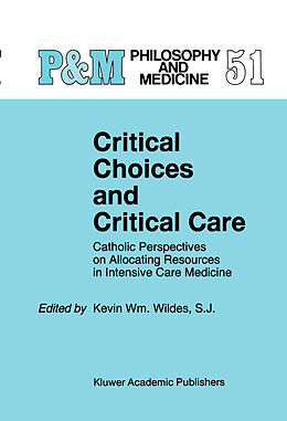 Couverture cartonnée Critical Choices and Critical Care de 