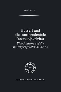 Fester Einband Husserl und Die Transzendentale Intersubjektivität von D. Zahavi