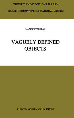 Livre Relié Vaguely Defined Objects de M. Wygralak