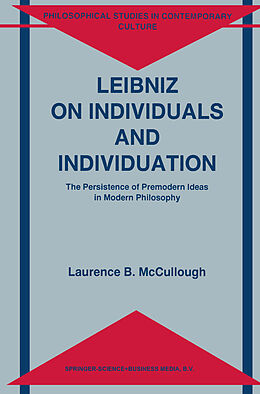 Livre Relié Leibniz on Individuals and Individuation de Laurence B. Mccullough