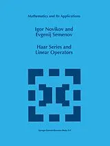 Fester Einband Haar Series and Linear Operators von E. Semenov, I. Novikov