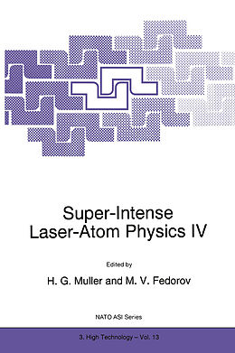 Fester Einband Super-Intense Laser-Atom Physics IV von 