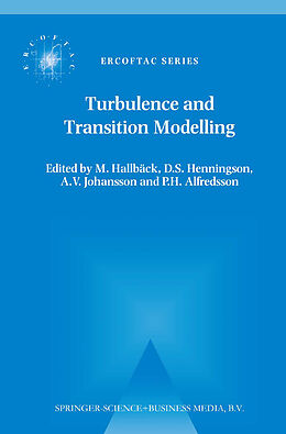 Livre Relié Turbulence and Transition Modelling de 